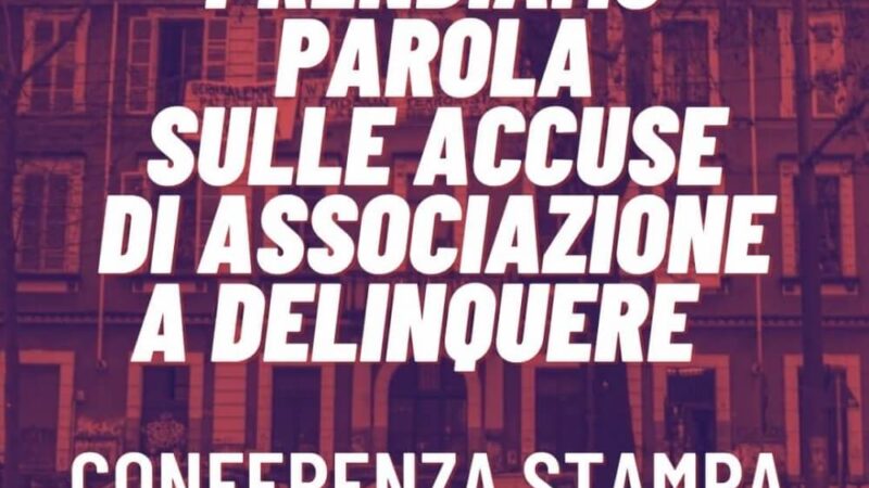 Askatasuna vuol dire  libertà: comunicati di solidarietà e conferenza stampa per rispondere  alle accuse di associazione a delinquere