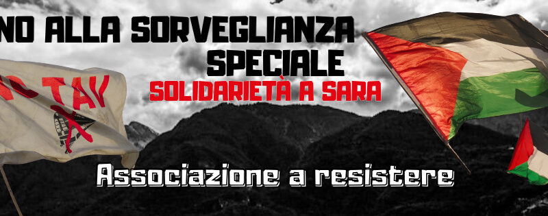 No alla sorveglianza speciale: Solidarietà a Sara! Mercoledì 14 ottobre: solidarietà in aula 7 ore 9.30